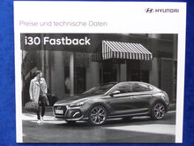 Lade das Bild in den Galerie-Viewer, Hyundai i30 Fastback MJ 2018 - Prospekt Brochure + Preisliste 02.2018