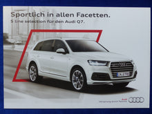 Lade das Bild in den Galerie-Viewer, Audi Q7 TFSI TDI quattro S line selection MJ 2016 - Prospekt Brochure 10.2015
