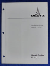 Lade das Bild in den Galerie-Viewer, Deutz Diesel Engine FL 511 - Prospekt Brochure + Specification Data 1979 US