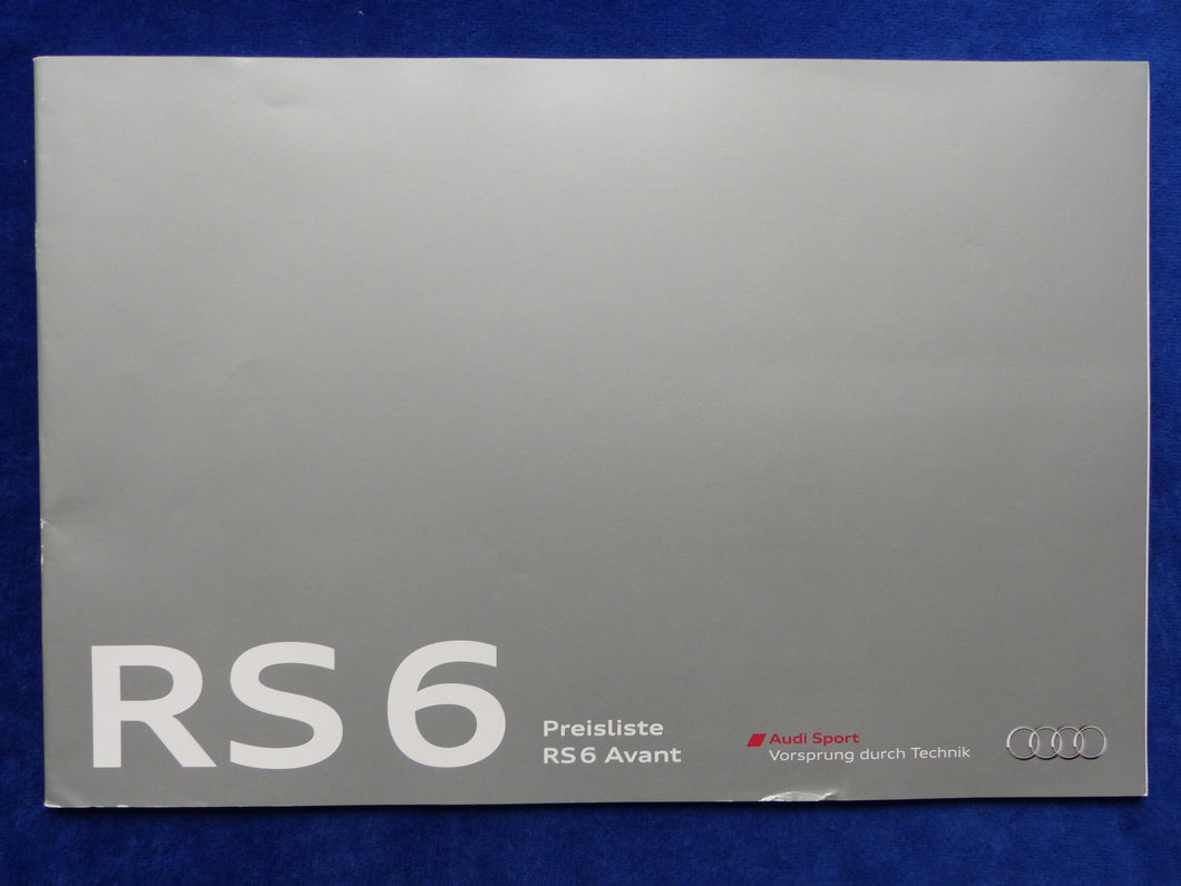 Audi RS 6 Avant quattro - Preisliste MJ 2014 - Prospekt Brochure 07.2013