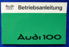 Lade das Bild in den Galerie-Viewer, Audi 100 Limousine &amp; Avant Typ C2 MJ 1978 - Betriebsanleitung Handbuch 07.1977
