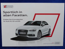 Lade das Bild in den Galerie-Viewer, Audi S line selection - A3 Q3 Q5 - Prospekt Brochure 03.2014
