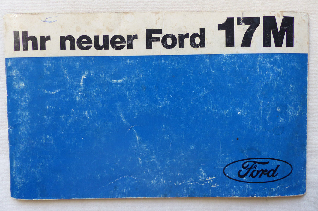 Ford 17M Turnier Hardtop-Coupe Typ P7b - Betriebsanleitung Handbuch 1967