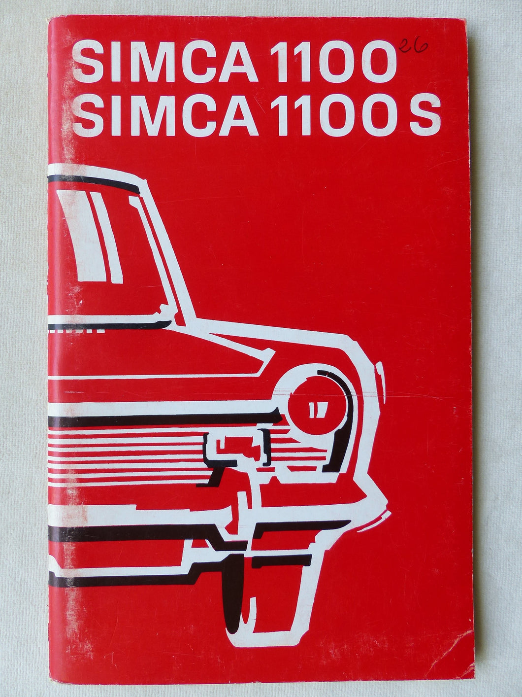 Simca 1100 S MJ 1972 - Betriebsanleitung Bedienung Handbuch 11.1971