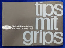 Lade das Bild in den Galerie-Viewer, Ford Taunus 17M P3 P3S P3C - Betrieb Wartung Selbsthilfeanleitung 1963
