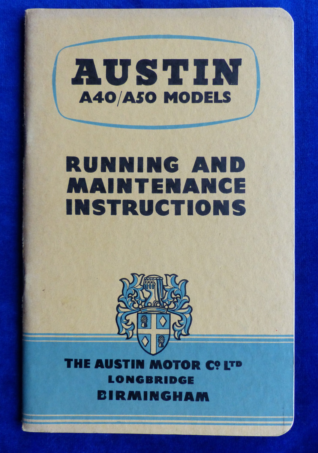 Austin A40 A50 Maintenance Instructions operation manual UK-Handbuch 1955 engl.