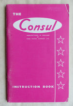 Lade das Bild in den Galerie-Viewer, Ford 1960 Consul 204E - UK-Betriebsanleitung Instruction Manual 05.1959 England
