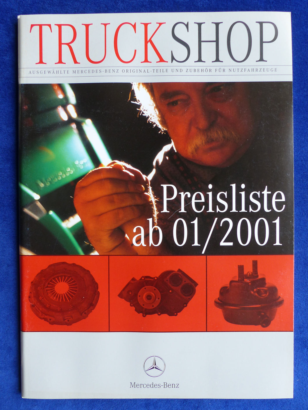 Mercedes-Benz Truck Shop LKW Teile - Preisliste - Prospekt Brochure 01.2001