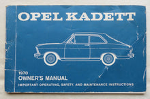 Lade das Bild in den Galerie-Viewer, Opel 1970 Kadett Rallye Coupe - Owner&#39;s Manual US-Betriebsanleitung 1969 USA
