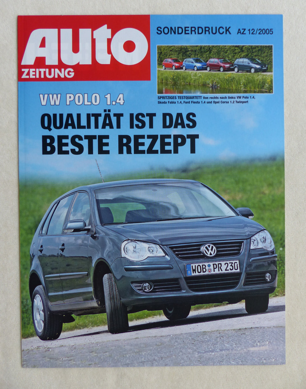 VW Polo Opel Corsa Skoda Fabia Ford Fiesta - Sonderdruck AutoZeitung 12/2005