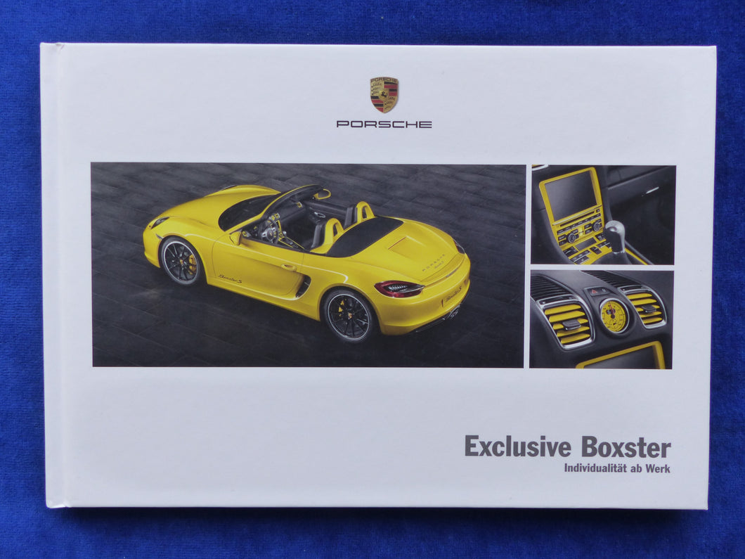 Porsche Exclusive Boxster Typ 981 MJ 2014 - Hardcover Prospekt Brochure 03.2013