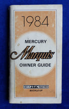 Lade das Bild in den Galerie-Viewer, Mercury 1984 Marquis - Owner Guide US-Betriebsanleitung Manual 08.1983 USA
