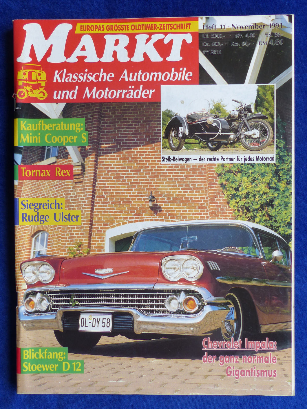 Oldtimer Markt Heft 11/1991 - Mini Cooper Tornax Rex Rudge Ulster Stoewer Chevy