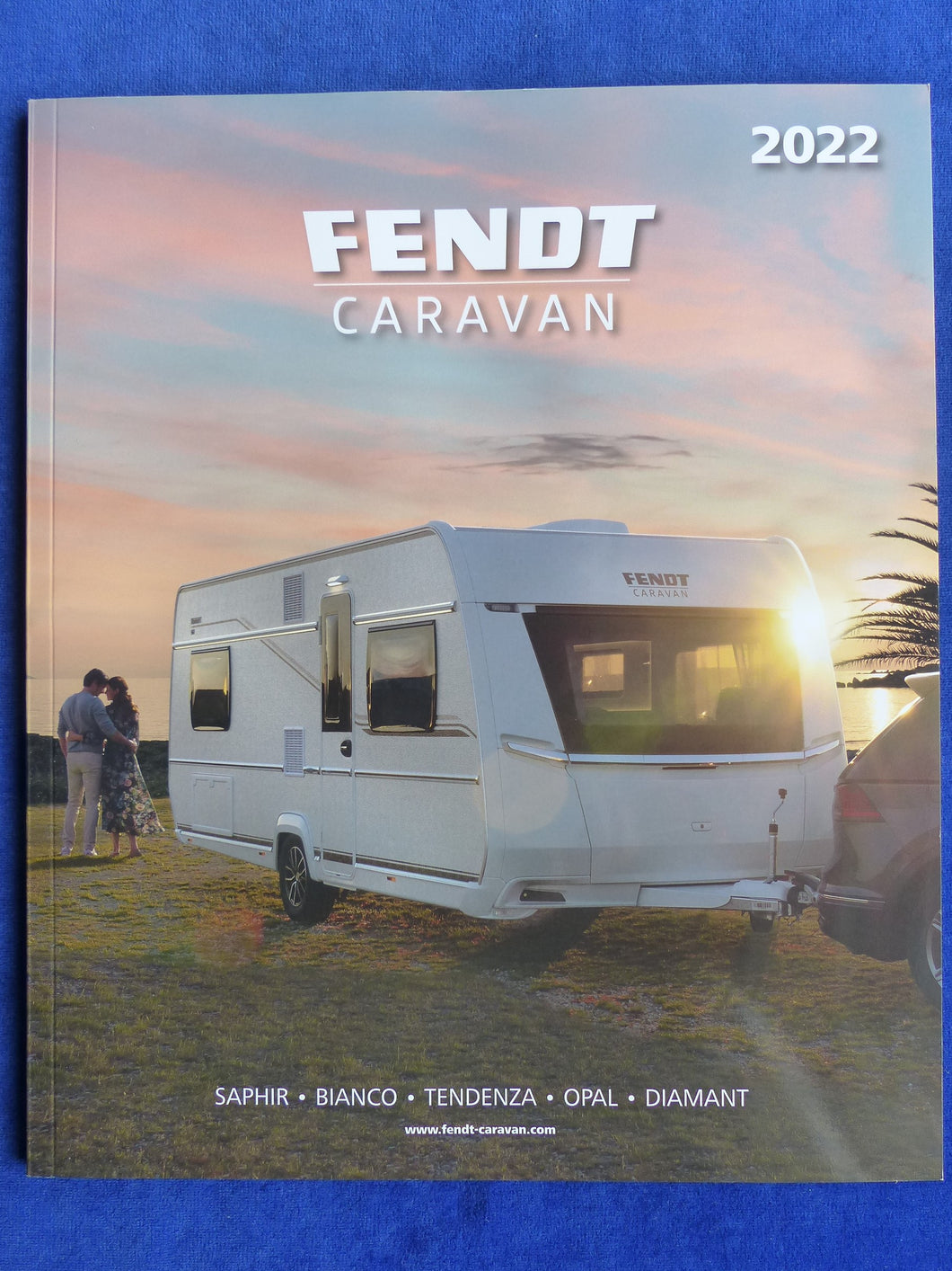 Fendt Caravan 2022 Saphir Bianco Tendenza Opal Diamant - Prospekt Brochure 2021