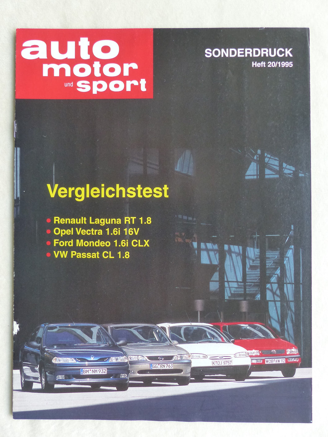 Opel Vectra VW Passat Ford Mondeo Renault Laguna Test - Sonderdruck AMS 20/1995