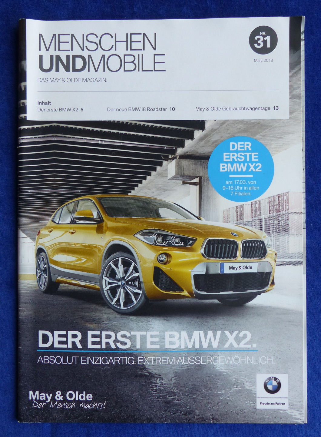 BMW Menschen & Mobile Magazin Nr.31 März 2018 - X2 i8 i3 2er X4 8er Mini Cabrio