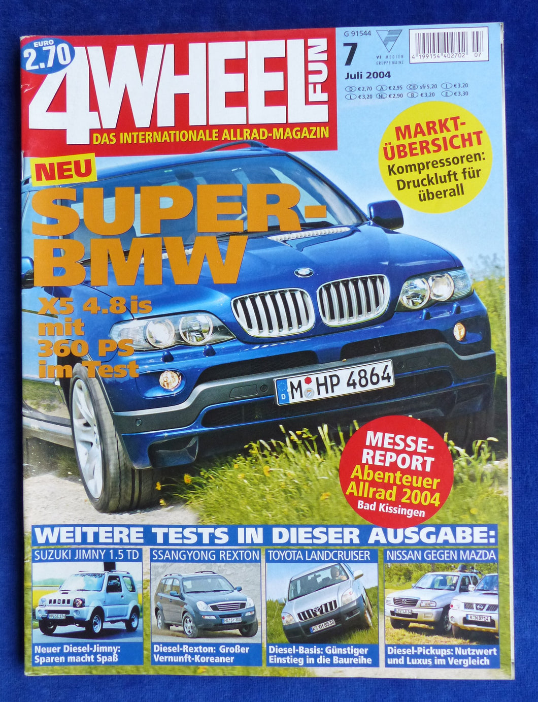 4 Wheel Fun Geländewagen Magazin 7/2004 - BMW X5 Suzuki SsangYong Toyota Nissan