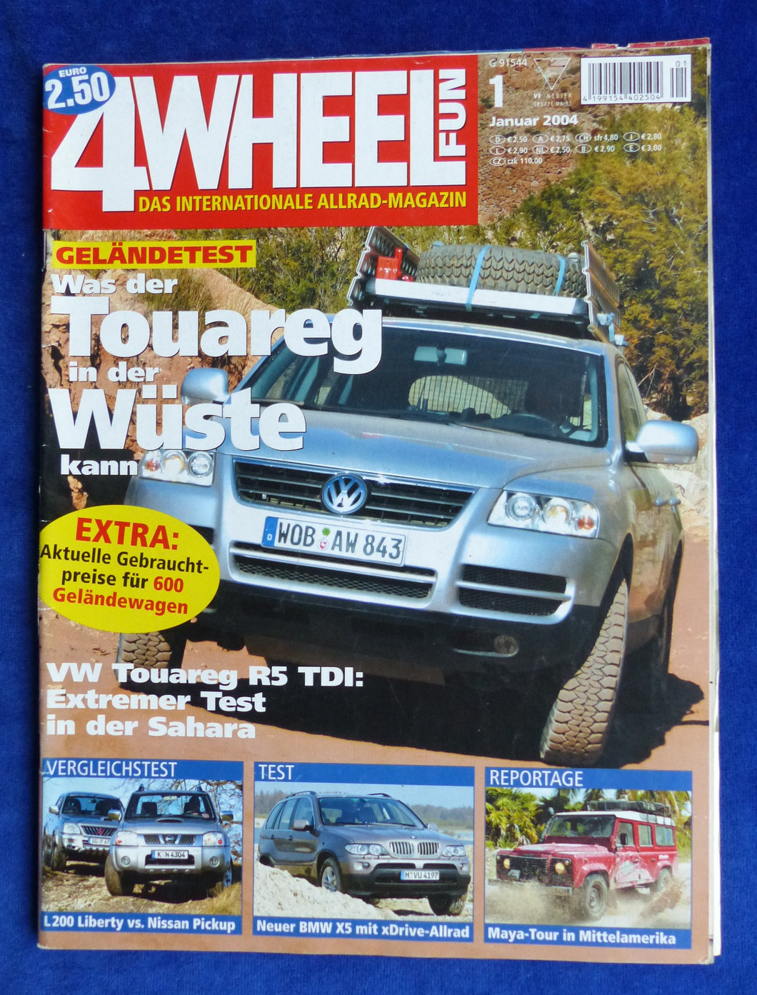 4 Wheel Fun Geländewagen Magazin 1/2004 - VW Touareg Mitsubishi Nissan BMW X5