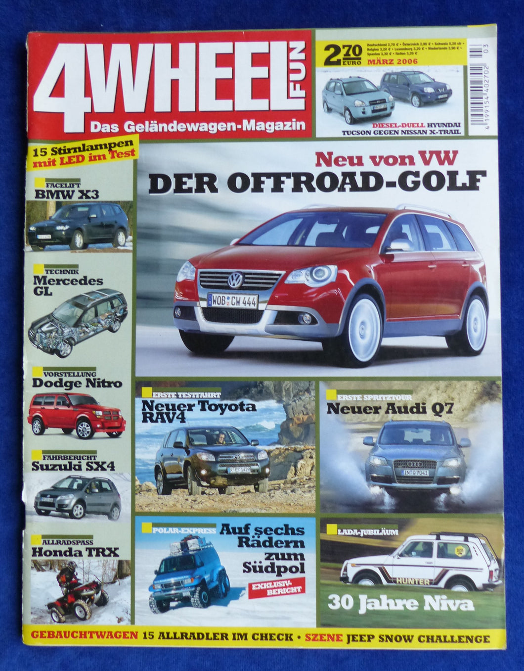 4 Wheel Fun Geländewagen Magazin 03/2006 - Toyota Audi BMW Mercedes Lada Dodge