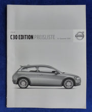 Lade das Bild in den Galerie-Viewer, Volvo C30 Edition - Preisliste MJ 2008 - Prospekt Brochure 12.2007
