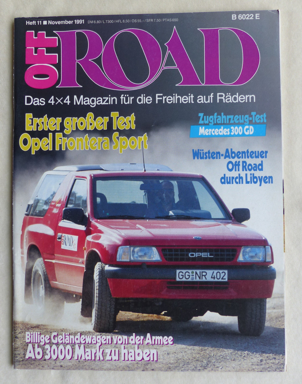 Off Road 4x4 Magazin 11/1991 - Opel Frontera Mercedes G 300 Nissan Terrano