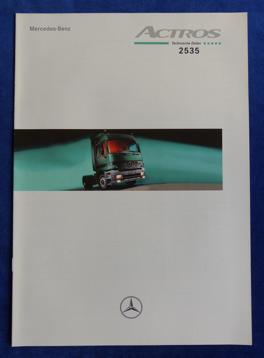 Mercedes-Benz Actros 2535 - Technische Daten MJ 1998 - Prospekt Brochure 10.1997