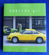 Lade das Bild in den Galerie-Viewer, Porsche 911 - die Prospekte seit 1964 964 993 996 997 991 Buch M.Häußermann 2012
