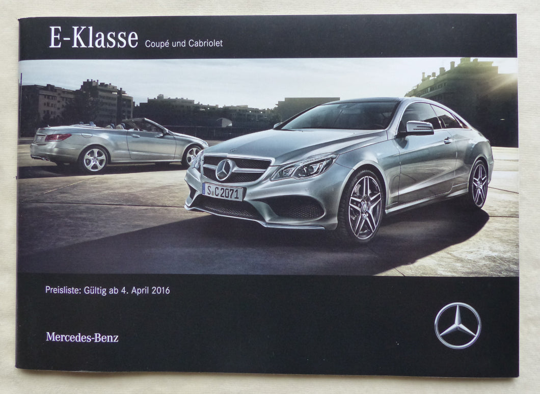 Mercedes E-Klasse Coupe Cabrio - Preisliste MJ 2017 - Prospekt Brochure 04.2016