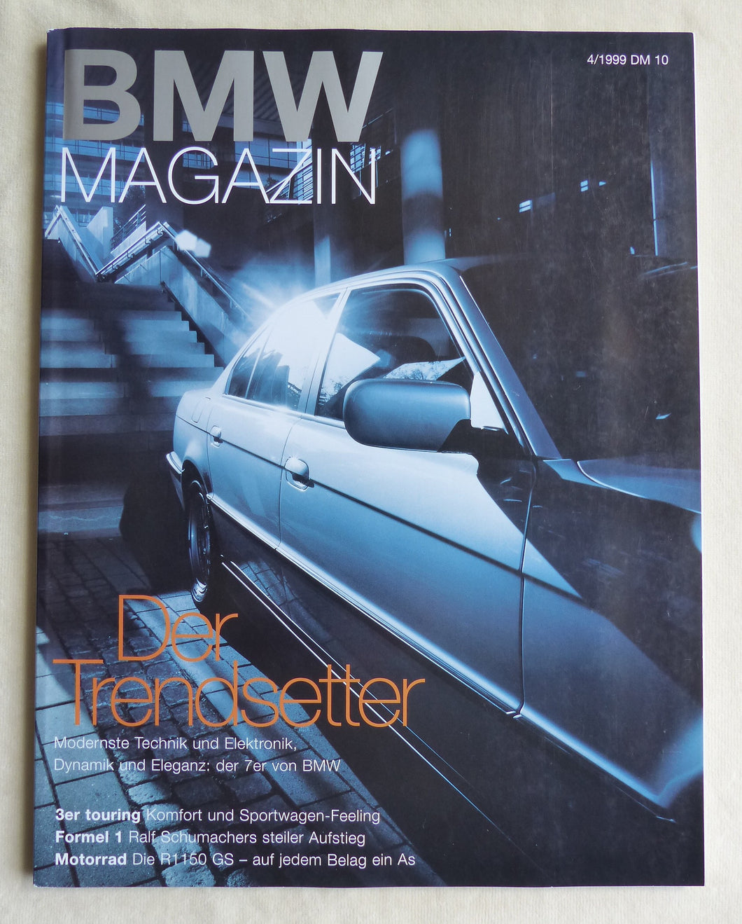 BMW Magazin 4/1999 - BMW 7er 3er touring X5 Formel 1 Motorrad C1 R1150 GS