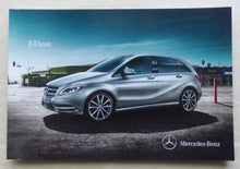 Lade das Bild in den Galerie-Viewer, Mercedes-Benz B-Klasse B200 W246 MJ 2012 - Prospekt Brochure 11.2011
