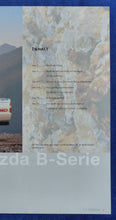 Lade das Bild in den Galerie-Viewer, Mazda B-Serie Pick-Up MJ 2001 - Prospekt Brochure 12.2000

