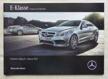 Lade das Bild in den Galerie-Viewer, Mercedes E-Klasse Coupe Cabrio - Preisliste MJ 2016 - Prospekt Brochure 02.2016
