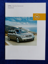Lade das Bild in den Galerie-Viewer, Opel Vectra Caravan - Zubehör MJ 2004 - Prospekt Brochure 08.2003
