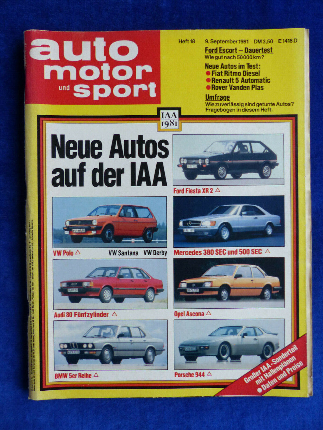 Auto Motor Sport Heft 18/1981 - Porsche 944 Mercedes 500 SEC VW Polo IAA '81