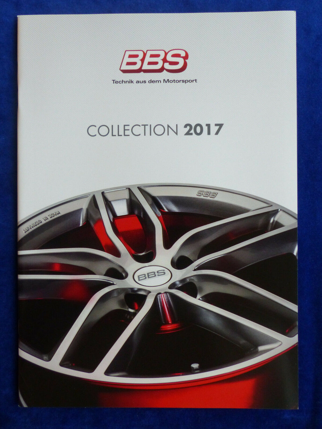 BBS Felgen 2017 Wheels Alufelgen Tuning BMW Porsche Audi VW Seat - Prospekt 2017 - car-brochure