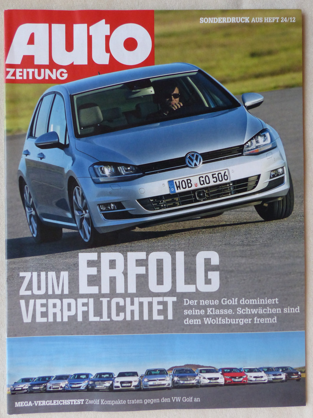 VW Golf Audi BMW Ford Kia Mercedes - Test - Sonderdruck AutoZeitung Heft 24/2012