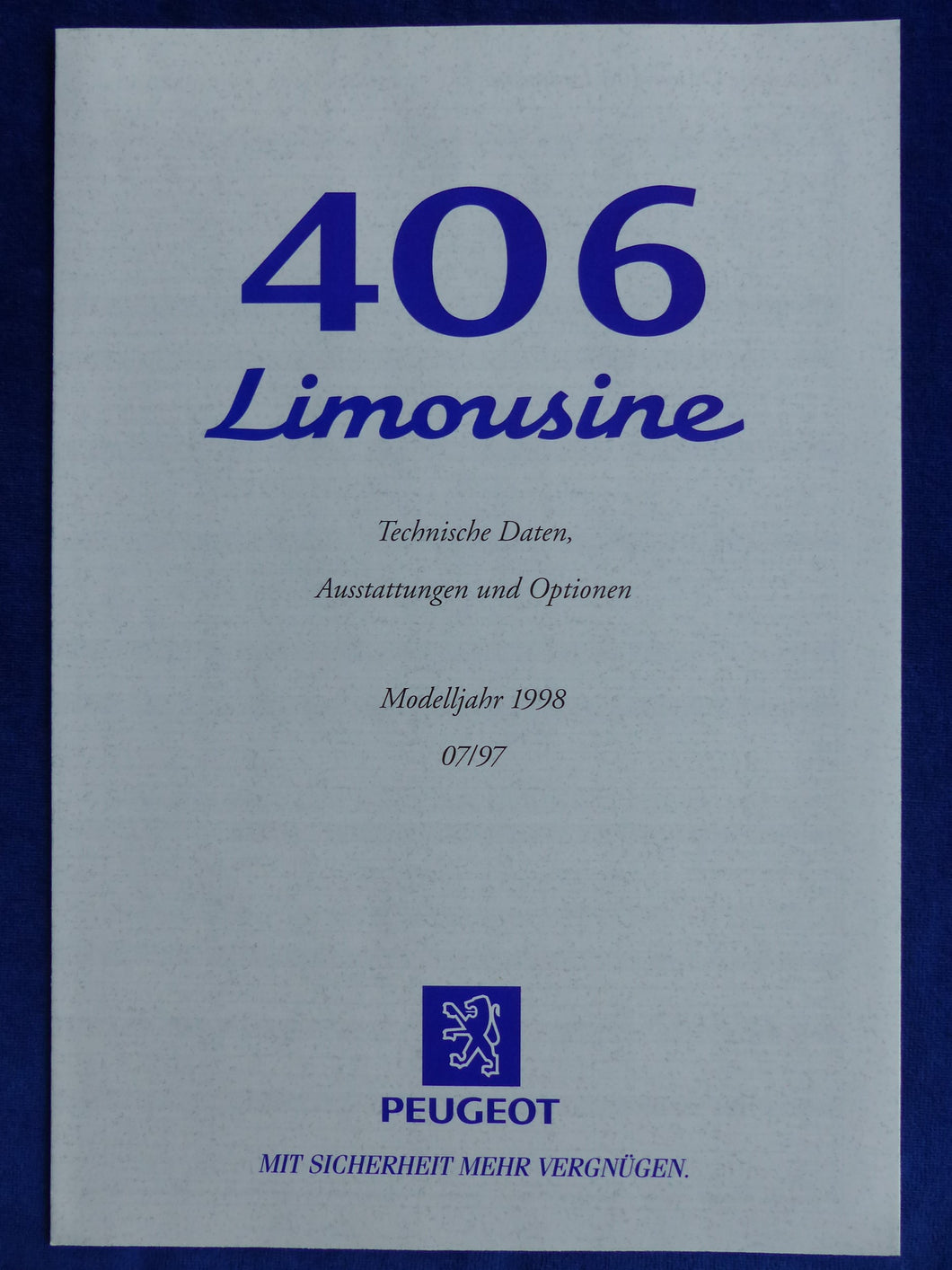 Peugeot 406 Limousine - Daten & Ausstattungen MJ '98 - Prospekt Brochure 07.1997