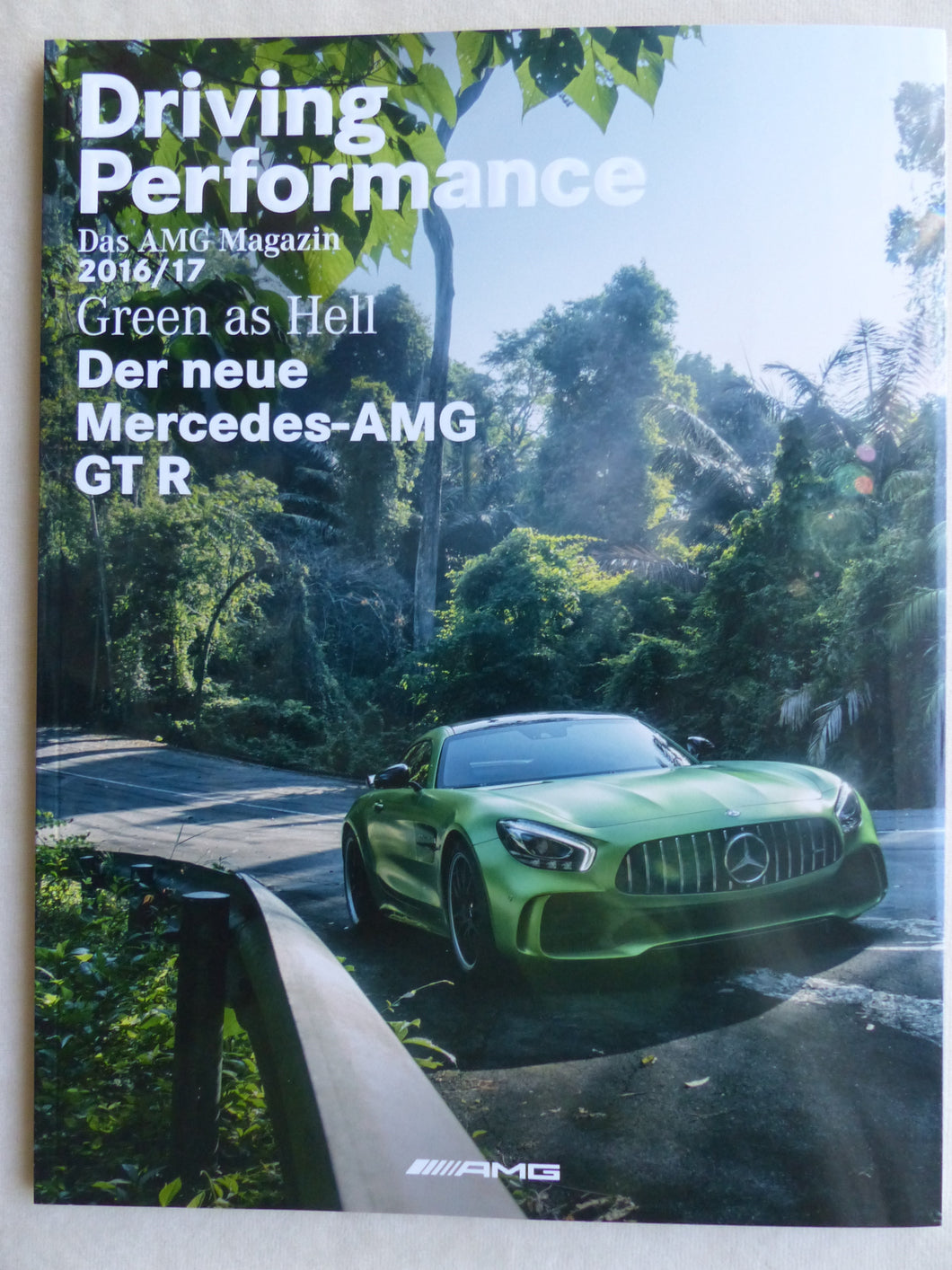 Mercedes AMG Magazin 2016/2017 - AMG GT R GLS 63 E-Klasse E43 C63 S AMG - car-brochure