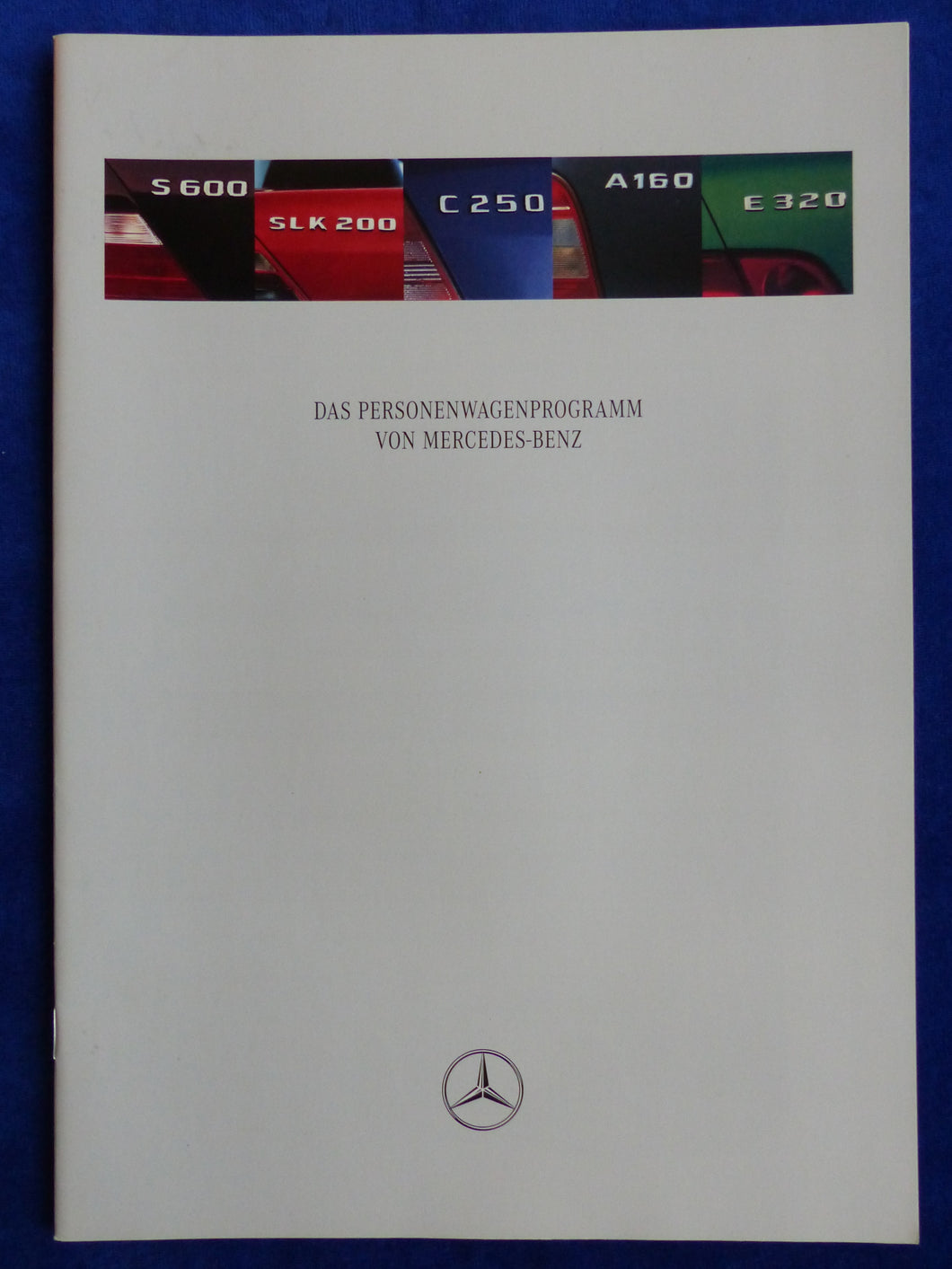 Mercedes-Benz Programm - A 140 E 420 S 600 CLK SLK - Prospekt Brochure 02.1997