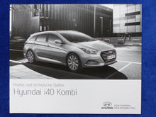Lade das Bild in den Galerie-Viewer, Hyundai i40 Kombi MJ 2016 - Prospekt Brochure + Preisliste 10.2015
