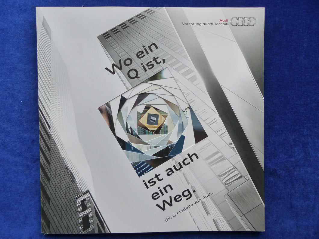 Audi Q Modelle - Q3 Q5 Q7 e-tron quattro - Prospekt Brochure 01.2016