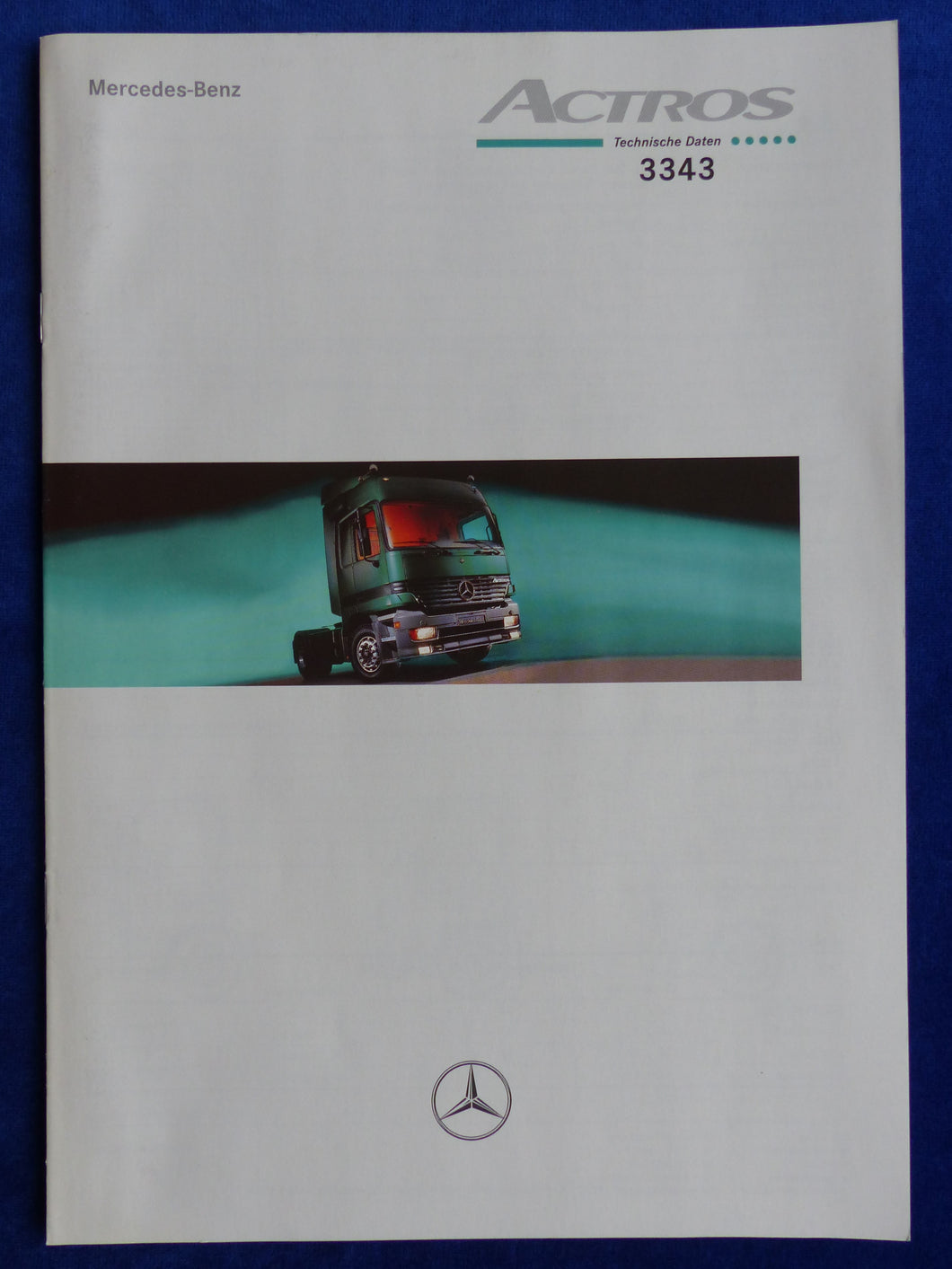 Mercedes-Benz Actros 3343 - Technische Daten MJ 1998 - Prospekt Brochure 09.1997
