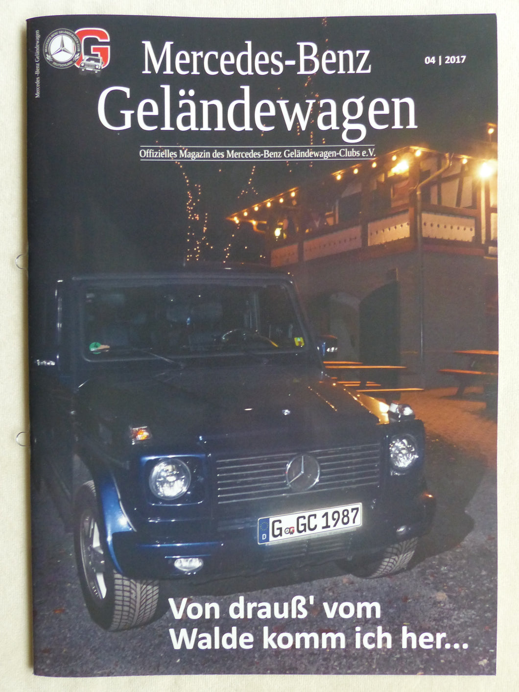 Mercedes Geländewagen Magazin 04/2017 - G-Klasse 460 461 463 AMG X-Klasse