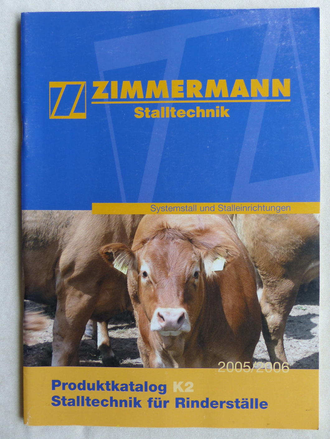 Zimmermann Stalltechnik Stalleinrichtungen Rinderställe - Katalog 2006
