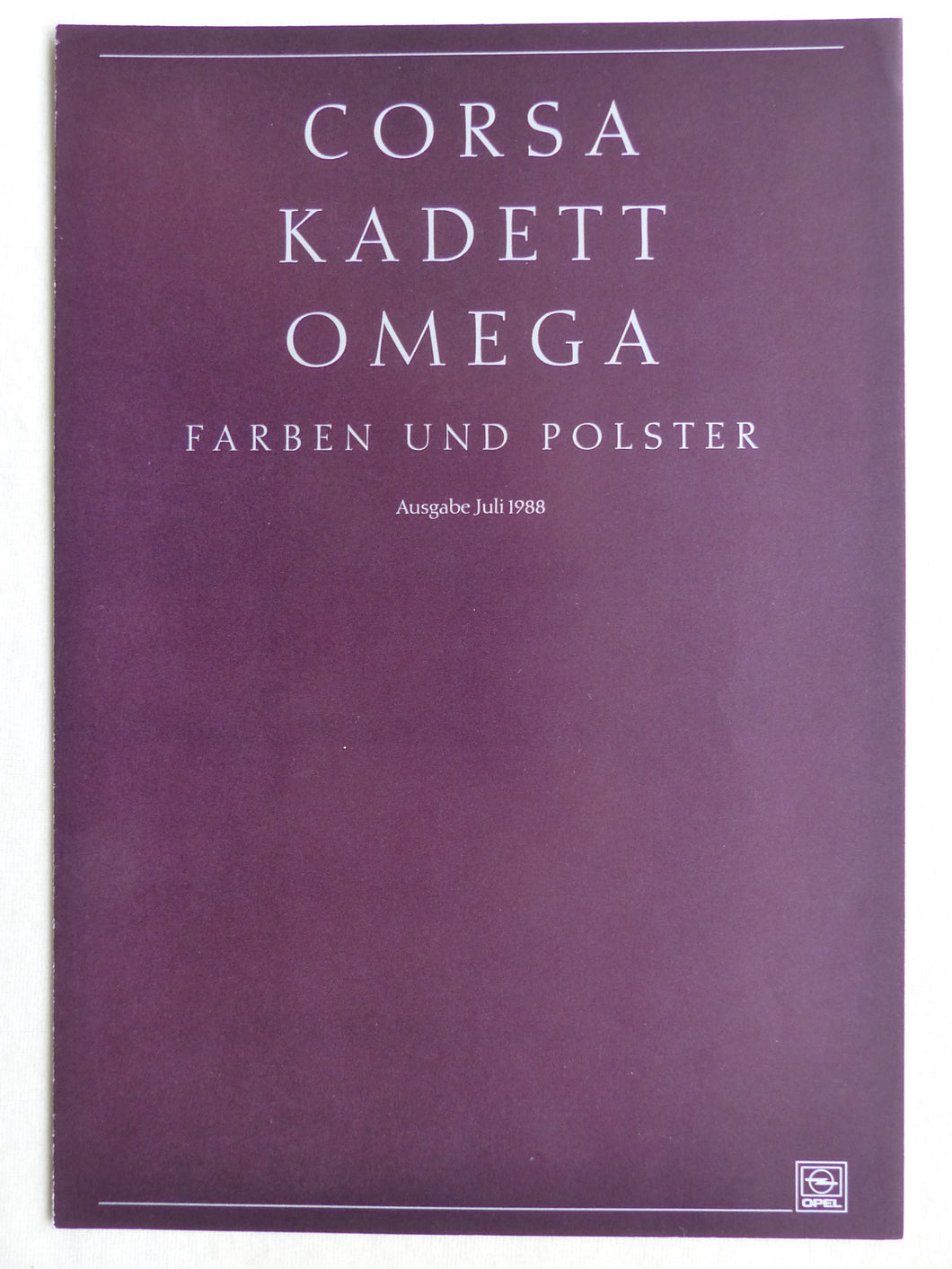 Opel Corsa Kadett Omega - Farben & Polster MJ 1989 - Prospekt Brochure 07.1988