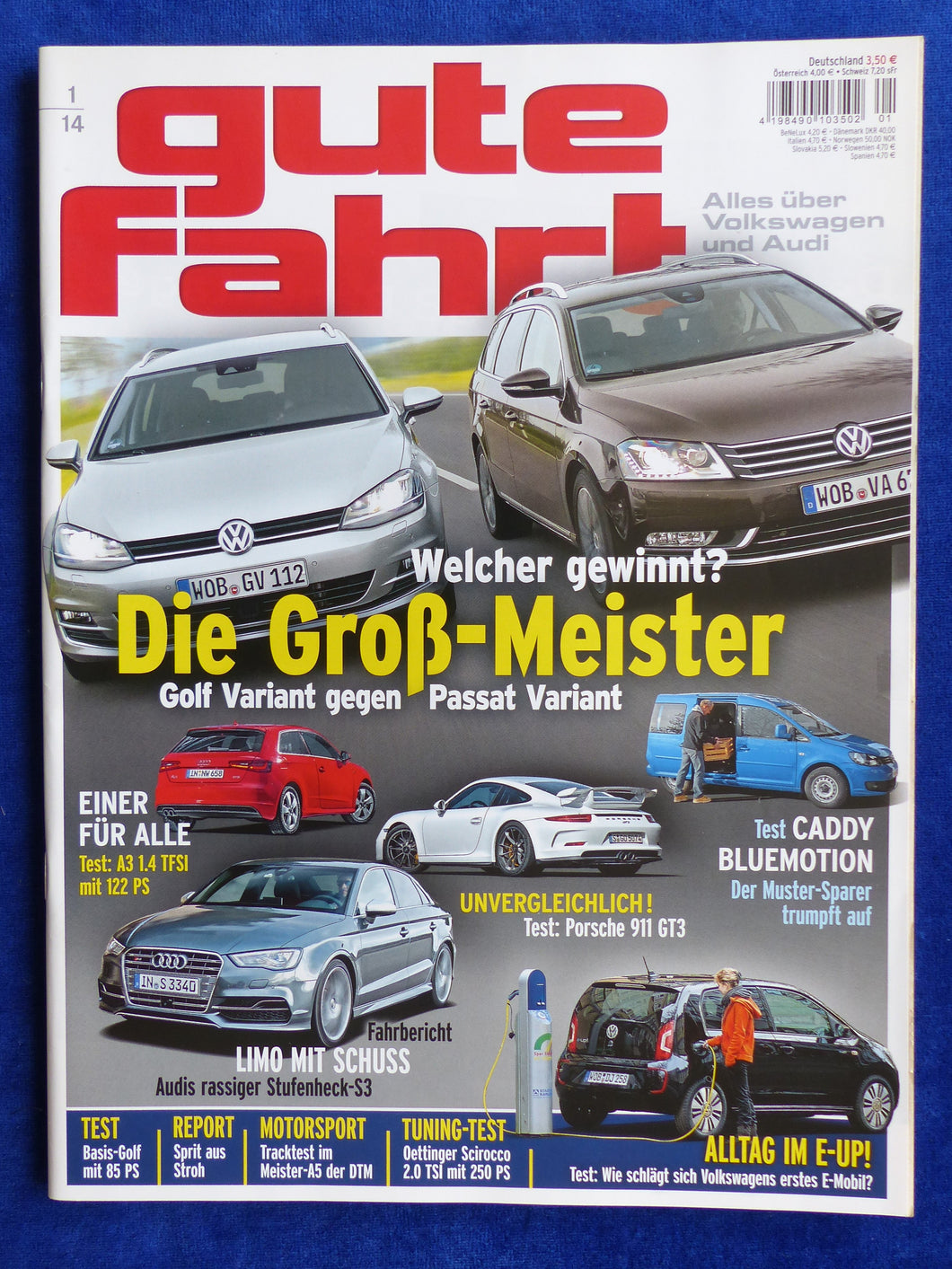 Gute Fahrt Heft 1/2014 - VW Golf Passat Audi S3 Porsche 911 GT3 Oettinger