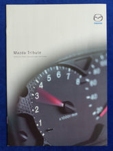 Lade das Bild in den Galerie-Viewer, Mazda Tribute - Daten &amp; Ausstattungen MJ 2002 - Prospekt Brochure 07.2001
