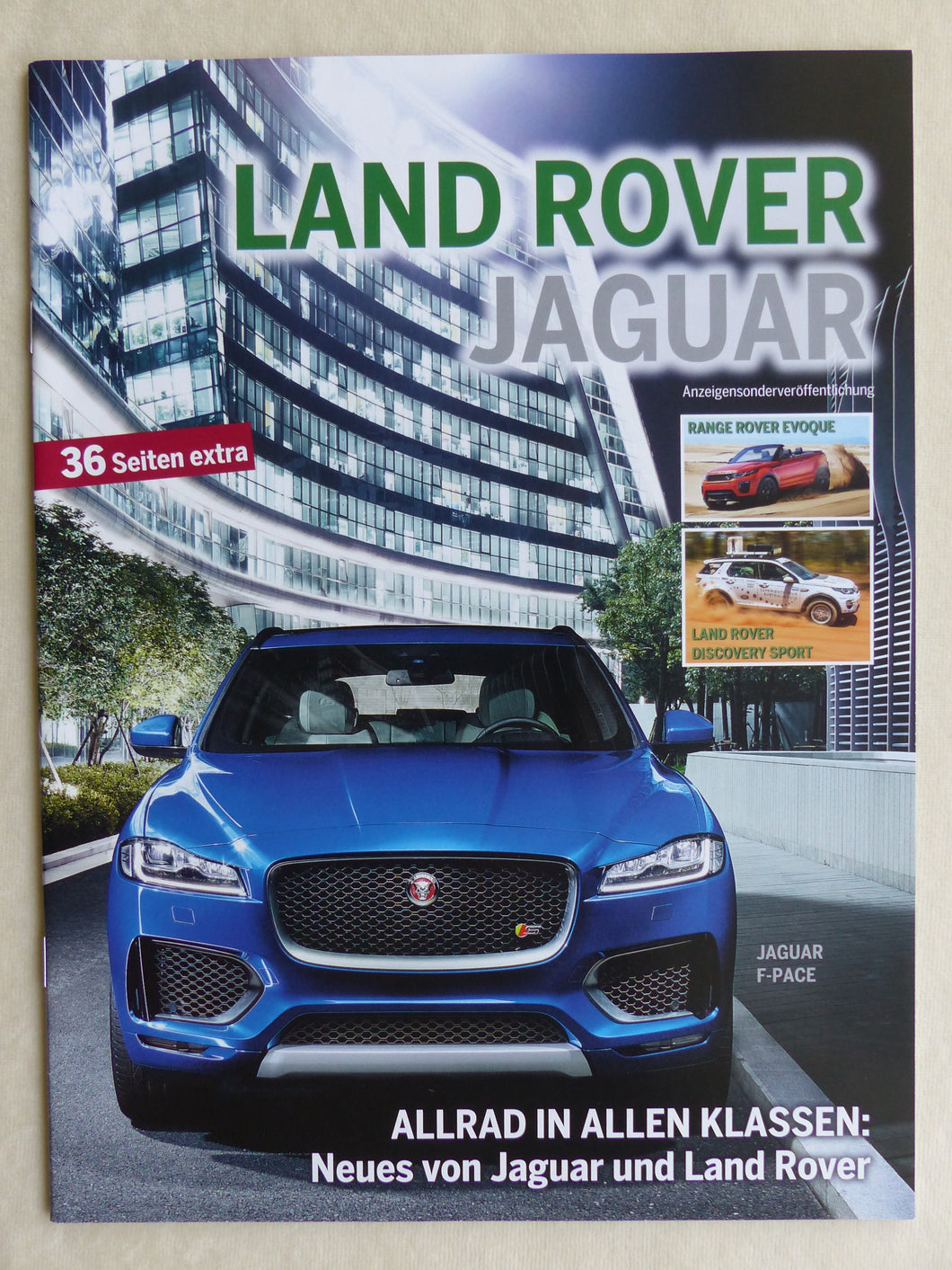 Jaguar F-Pace XE XF & Land Rover Discovery Range Rover Evoque - Sonderdruck 2016