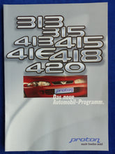 Lade das Bild in den Galerie-Viewer, Proton Modellprogramm 1997 - 313 315 413 415 416 420 - Prospekt Brochure 09.1996
