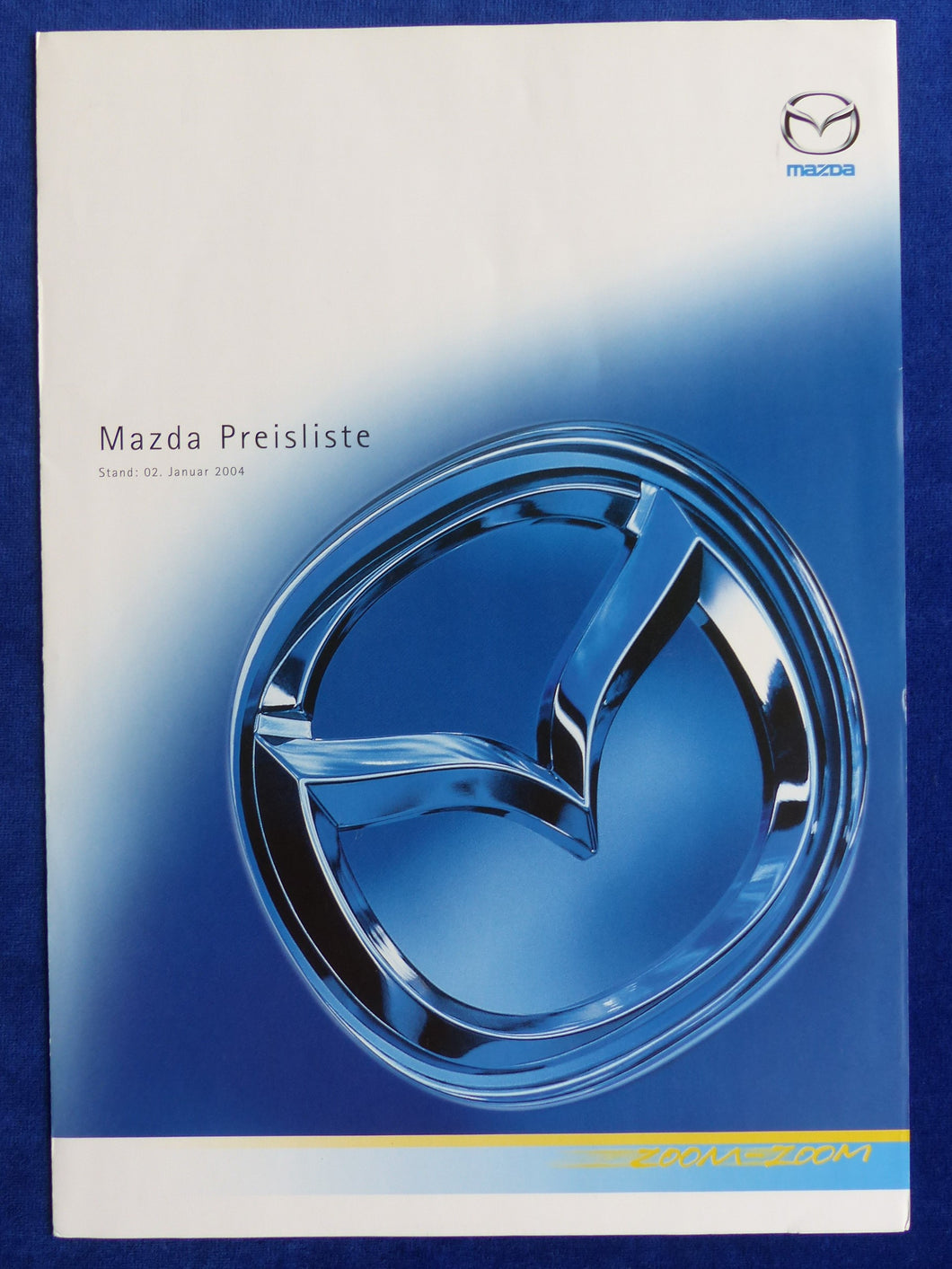 Mazda 2 3 6 MPV MX-5 RX-8 Tribute - Preisliste - Prospekt Brochure 01.2004